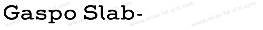 Gaspo Slab字体转换